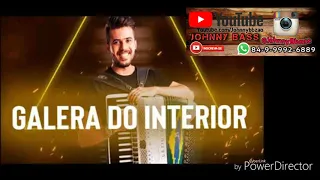 PlayBack Galera do Interior Versão @JohnnyBbass 84-9-9992-6889