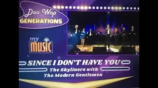 TMG & The Skyliners • “Since I Don’t Have You”