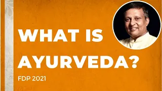 Āyurveda by Dr P Rammanohar | Amrita Vishwa Vidyapeetham ( FDP 2021 )