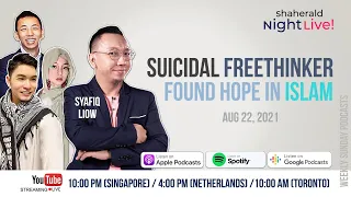 Shaherald Night Live! - S2E2 - Suicidal Freethinker Found Hope in Islam