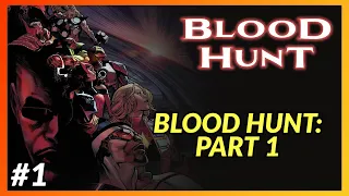 Blood Hunt #1 In-Depth Review