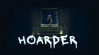 HOARDER - A SHORT HORROR FILM