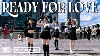 [K-POP IN PUBLIC | FULL DANCE VER.] BLACKPINK (블랙핑크) - “READY FOR LOVE” (PUBG ver.) by MICHIN YOJAS