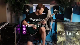 As I lay Dying- Forsaken (Guitar Cover)