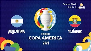 Argentina vs Ecuador | Full Match ● Copa America 2021● 🇦🇷 v 🇪🇨  ● 🔊 English