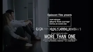 "More Than One"  an award winning short film