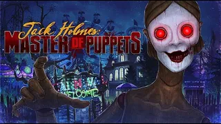 Jack Holmes : Master of Puppets - PC gameplay - 1st person survival horror