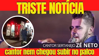 Zé neto e Cristiano, cantor sertanejo nem chega a subir no palco