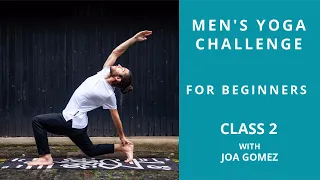 Level 2/Class 2-  Joa Gomez-  Warrior Addict Men's Yoga Challenge 2021