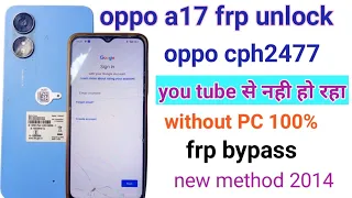 Oppo a17 Frp Bypass Android 12 13 || Oppo cph2477 Frp Bypass Google Account