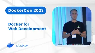 Docker for Web Development | Workshop (DockerCon 2023)