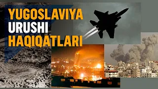 10 yillik fuqarolar urushi: NATO Yugoslaviyani bombardimon qilishi sabablari