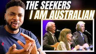 🇬🇧BRIT Reacts To THE SEEKERS - I AM AUSTRALIAN!