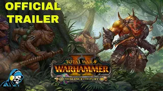 The SILENCE and the FURY DLC Full Trailer,Total War Warhammer 2