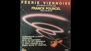 Franck Pourcel Grand Orchestre - Féerie Viennoise Johann Strauss