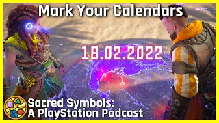 Mark Your Calendars | Sacred Symbols: A PlayStation Podcast Episode 165