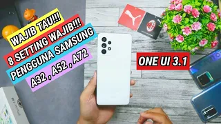 SETTING WAJIB PENGGUNA SAMSUNG A32 , A52 , A72