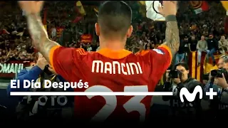 El Día Después (08/04/2024): Si te gusta el fútbol, te gusta el derbi de Roma