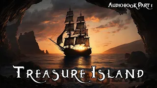 Treasure Island by Robert Louis Stevenson Audiobook ⚓️ | Part 1 | Chapters 1 - 15