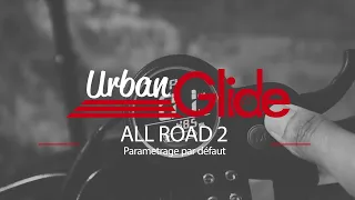 ALL ROAD 2 : Parametrage par défaut