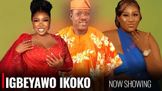 IGBEYAWO  IKOKO - A Nigerian Yoruba Movie Starring Taiwo Hassa | Wunmi Toriola