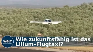 DEMO-MODELL: Teststart in Andalusien – wie zukunftsfähig ist das Lilium-Flugtaxi?