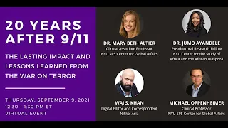 20 Years After 9/11: The Lasting Impact & Lessons Learned From the War on Terror