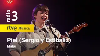 Mäbu - "Piel" (Sergio y Estibaliz) | Especial Versiones Conciertos de Radio 3 (2022)