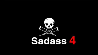 Sadass IV: A New Hope