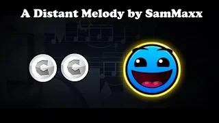 A Distand Melody by SamMaxx (2 coins) - Geometry Dash 2.11