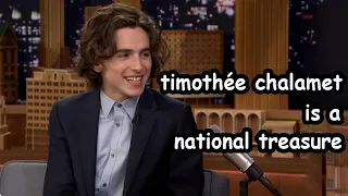 Timothée Chalamet being a national treasure for 3 minutes straight