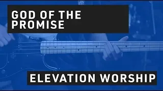 God of the Promise // Bass Tutorial // Elevation Worship