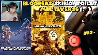 React MEME BLOOPERS Skibidi Toilet Multiverse #5 - KALI INI FULL NGAKAK WKWK!