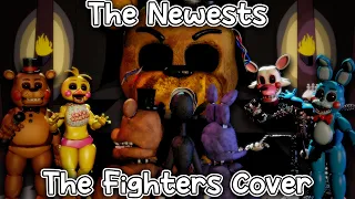 FNF - "The Newests" - (The Fighters but the Toy animatronics and the Withered animatronics sings it)