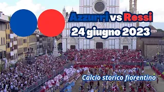 🔵🔴Finalissima del Calcio Storico fiorentino 2023⚜️ AZZURRI contro ROSSI