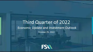 Q3 of 2022 Economic Update Webinar (October 25, 2022)