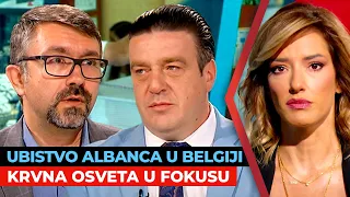 Ubistvo Albanca u Belgiji: Krvna osveta u fokusu | Ratomir Antonović i Nebojša Perović | URANAK1