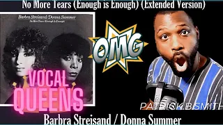 Barbra Streisand | Donna Summer | No More Tears (Enough is Enough) (Extended Version)|REACTION VIDEO