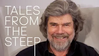 Tales From The Steep | Reinhold Messner | Broken Ice Underneath | Story 17