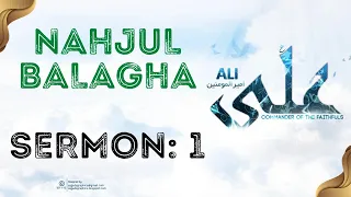 Nahjul Balagha | Sermon 01