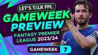 FPL DOUBLE GAMEWEEK 7 PREVIEW | FANTASY PREMIER LEAGUE 2023/24 TIPS