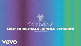 Wham! - Last Christmas (Single Version - Official Visualiser)