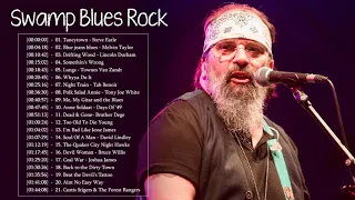 Top 20 Swamp Blues Rock Songs Playlist | Greatest Swamp Blues Rock Songs