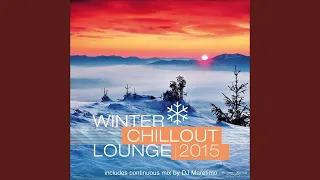 Winter Chillout Lounge 2015 (Continuous Mix)