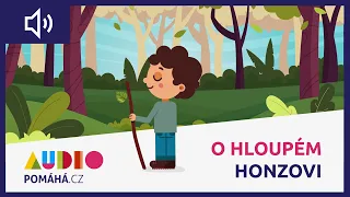 O HLOUPÉM HONZOVI (audiopohádka)