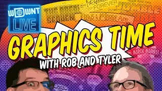 Graphics Time With Rob & Tyler - WDWNT Live