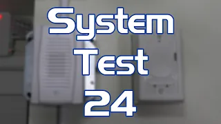 System Test 24 | #FireAlarmFriday