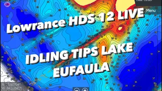 Lowrance HDS 12 Live Idling Tips: Lake Eufaula Brush Pile Finding Tips-