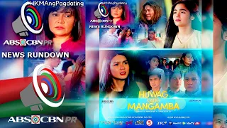 "HUWAG KANG MANGAMBA," TRENDING AT KINAPULUTAN NG ARAL | ABS-CBN PR News Rundown