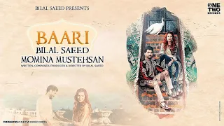 Baari by Bilal Saeed and Momina Mustehsan   Official Music Video   Latest Song 2020 new